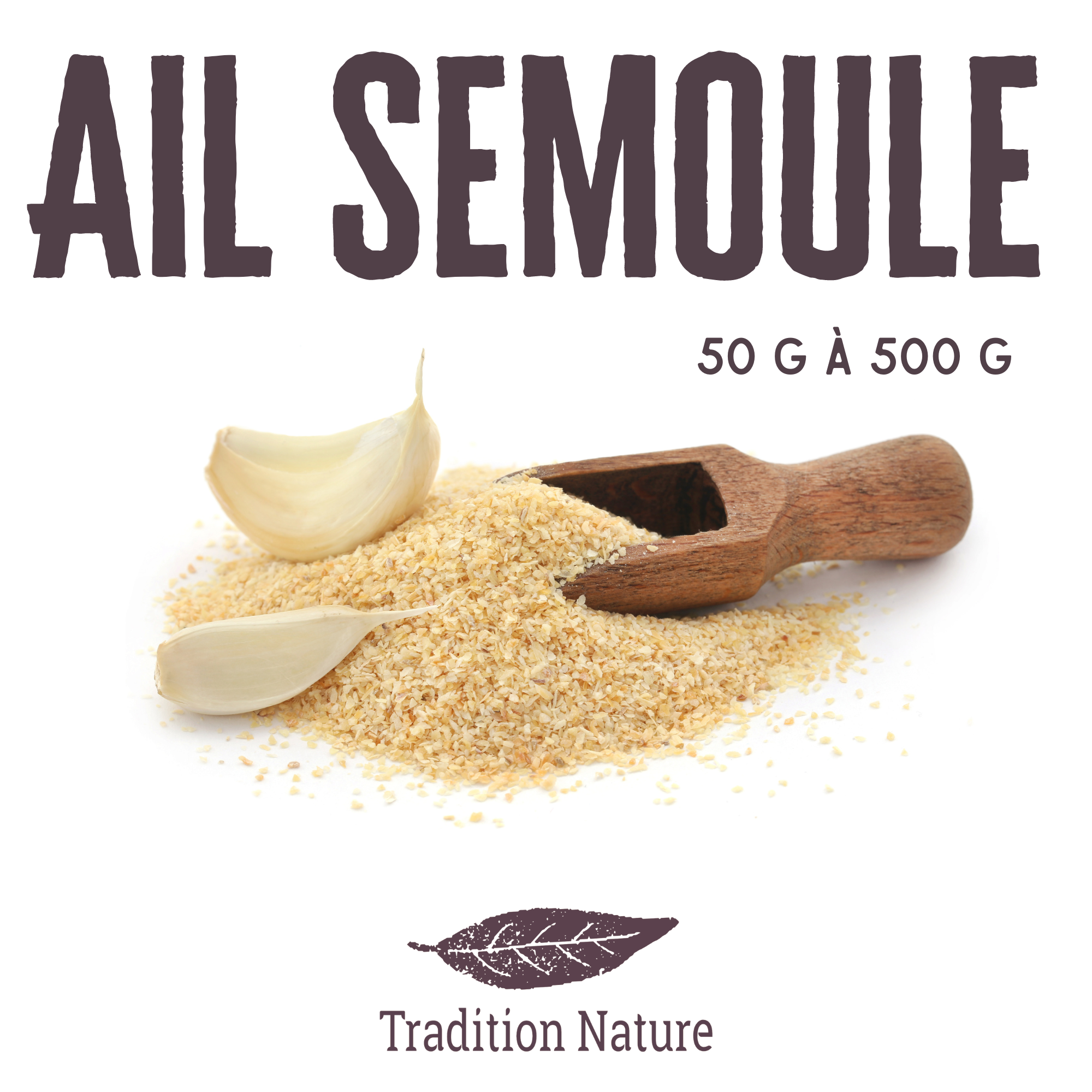 Ail semoule – Tradition Nature